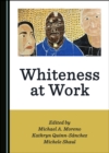 Image for Whiteness at Work