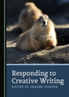 Image for Responding to Creative Writing