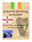 Image for Political ideology in Ireland: from the enlightenment to the present
