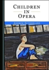 Image for Children in Opera