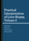 Image for Practical interpretation of liver biopsy.