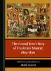 Image for The Grand Tour Diary of Frederica Murray, 1819-1820