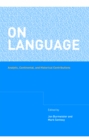 Image for On language: analytic, continental, and historical contributions