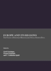 Image for Europe and its regions: the usage of European regionalised social science data