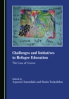 Image for Challenges and initiatives in refugee education: the case of Greece
