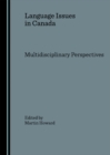 Image for Language Issues in Canada: Multidisciplinary Perspectives