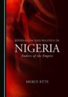 Image for Journalism and politics in Nigeria  : embers of the empire