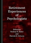 Image for Retirement Experiences of Psychologists