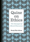 Image for Quine on ethics  : the gavagai of moral discourse