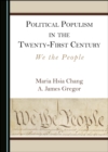 Image for Political populism in the twenty-first century: we the people