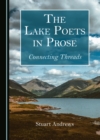 Image for The Lake Poets in Prose: Connecting Threads