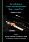 Image for An Anthology of French and Francophone Singers from A to Z