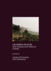 Image for Crossing places: new research in African studies