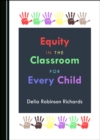 Image for Equity in the Classroom for Every Child