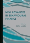 Image for New Advances in Behavioural Finance