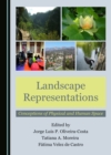 Image for Landscape Representations: Conceptions of Physical and Human Space