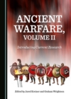 Image for Ancient warfare: introducing current research.