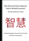 Image for Has China devised a superior path to wealth creation? The role of secular values