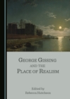 Image for George Gissing and the place of realism