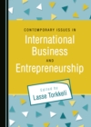 Image for Contemporary issues in international business and entrepreneurship
