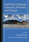 Image for Exploring language variation, diversity and change