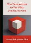 Image for New Perspectives on Brazilian Constructivism
