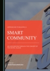 Image for Approaches to building a smart community: an exploration through the concept of the digital village
