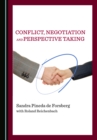Image for Conflict, Negotiation and Perspective Taking