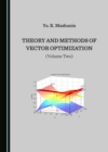 Image for Theory and Methods of Vector Optimization (Volume Two)