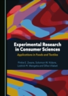 Image for Experimental research in consumer sciences: applications in foods and textiles