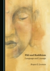 Image for Pali and Buddhism: language and lineage