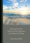 Image for Moving from the Known to the Unknown in Academic Writing