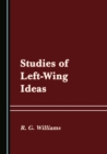 Image for Studies of left-wing ideas
