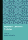 Image for Aspects of cameroon englishes