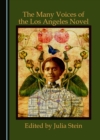 Image for Many Voices of the Los Angeles Novel