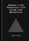 Image for Advances in the photovoltaic field through light manipulation