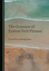 Image for The grammar of Embosi verb phrases