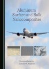 Image for Aluminum surface and bulk nanocomposites