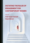 Image for Dictating the rules of engagement for contemporary women