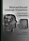 Image for Mind and second language acquisition: experimental approaches