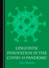 Image for Linguistic innovation in the COVID-19 pandemic
