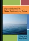 Image for Organic Pollution in the Marine Environment of Tunisia