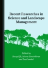 Image for Recent researches in science and landscape management