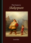 Image for The Comic in Shakespeare