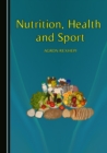 Image for Nutrition, Health and Sport