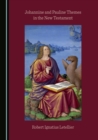 Image for Johannine and Pauline themes in the New Testament