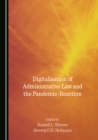 Image for Digitalisation of administrative law and the pandemic-reaction