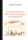 Image for Giuseppina Pizzigoni&#39;s 20th century pedagogy of the kindergarten
