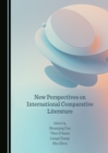 Image for New Perspectives on International Comparative Literature