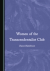 Image for Women of the Transcendentalist Club